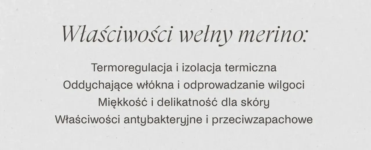 Właściwości wełny merino: termoregulacja, oddychalność, miękkość, antybakteryjność. Dowiedz się, co to jest wełna merino i dlaczego jest tak ceniona.